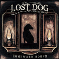 Lost Dog Street Band - Homeward Bound - Vinyl Record