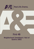 A&e - First 48: Neighborhood Sweetheart - A&e - First 48: Neighborhood Sweetheart - DVD