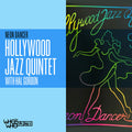 Hollywood Jazz Quintet / Gordon,hal - Neon Dancer - Music CD