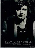 Rendhell,fulvio - Una Vita Nel Mondo Degli Spiriti E Della Magia - DVD