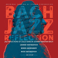 Vintskevich,leonid / Andrianov,boris / Vintskevich - Bach Jazz Reflection - Vinyl Record
