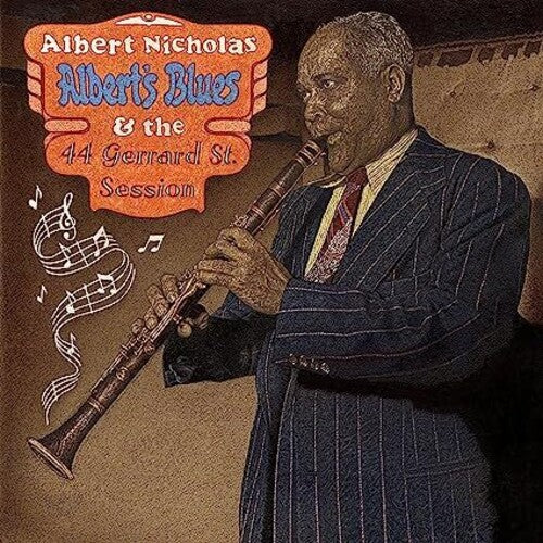 Nicholas,albert - Albert's Blues & The 44 Gerard Street Session - Music CD