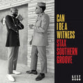 Can I Be A Witness: Stax Southern Groove / Various - Can I Be A Witness: Stax Southern Groove / Various - Music CD