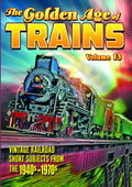 Golden Age Of Trains Volume 13 - Golden Age Of Trains Volume 13 - DVD