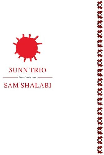 Sunn Trio / Sam Shalabi - Trippin On Coleman - Vinyl Record