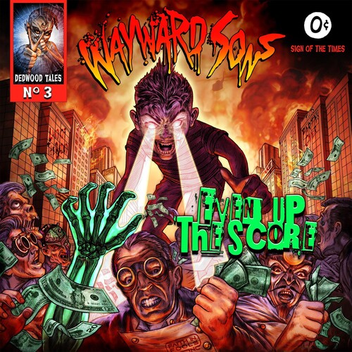 Wayward Sons - Even Up The Score - Music CD