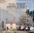 British Music For Strings 3 / Various - British Music For Strings 3 / Various - Music CD