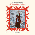 Harding,curtis - If Words Were Flowers (opaque Red) - Vinyl Record
