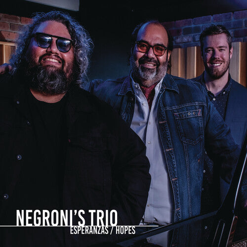 Negroni's Trio - Esperanzas / Hopes - Music CD