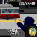I Missed My Bus [LP] Vinyl Record