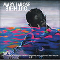 Larose,mary - Out Here - Vinyl Record