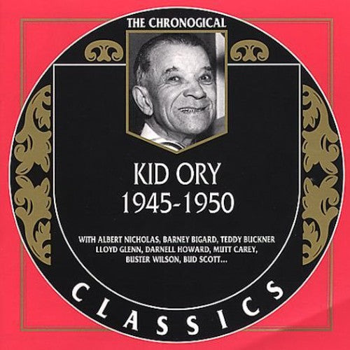 Ory,kid - 1945-1950 - Music CD