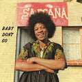 Saitana - Baby Don't Go - Vinyl Record