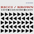 Ricci / Krown - City Country City - Music CD