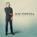 Powell,mac - New Creation - Music CD