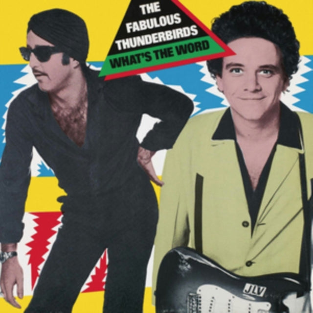 Fabulous Thunderbirds - What's The Word - CD