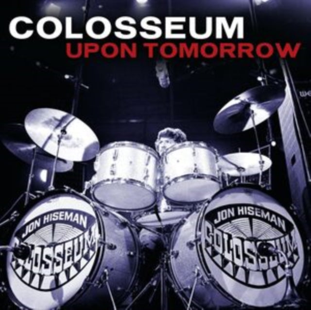 Colosseum - Live At Colosseum's Only Performances At Montreux (CD/DVD) & Upon Tomorrow