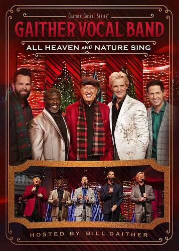 Gaither Vocal Band - All Heaven & Nature Sing - DVD