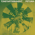 Tonstartssbandht - Petunia - Vinyl Record