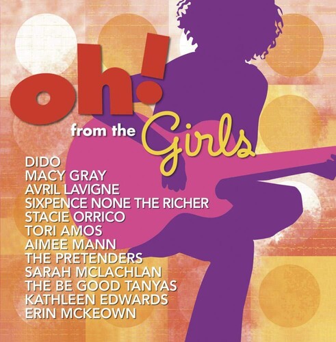 Oh From The Girls / Various - Oh From The Girls / Various - Music CD