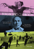 In Balanchine's Classroom (2021) - In Balanchine's Classroom (2021) - DVD