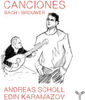 Scholl,andreas - Bach & Brouwer: Canciones - Music CD