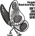 Iron Butterfly - Don't Look Down On Me - Vinyl Record