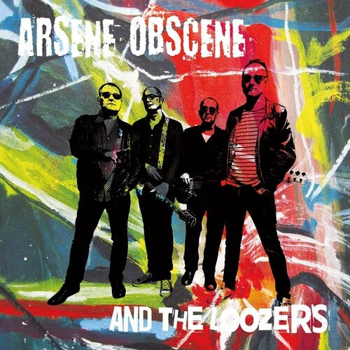 Arsene Obscene & Loozers - Arsene Obscene & Loozers - Vinyl Record