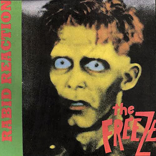 Freeze - Rabid Reaction - Vinyl Record