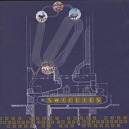 Swirlies - They Spent Their Wild Youthful Days In The - Vinyl Record