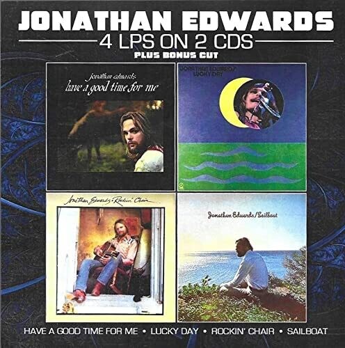 Edwards,jonathan - Have A Good Time For Me / Lucky Day - Music CD