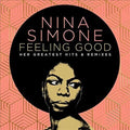 Simone,nina - Feeling Good: Her Greatest Hits & Remixes - Music CD