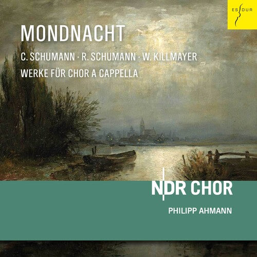 Ahmann / Ndr Choir - Mondnacht (moonlit Night): Works For Choir - Music CD