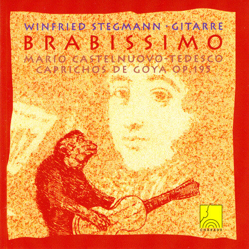 Stegmann,winfried - Castelnuovo-tedesco: Caprichos De Goya, Op. 195 - Music CD