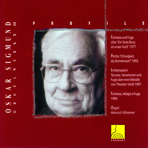 Wimmer,heinrich - Sigmund: Organ Music Iii (profile) - Music CD