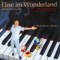 Kuroe,shoko - Elise In Wonderland (piano Miniatures For Children - Music CD