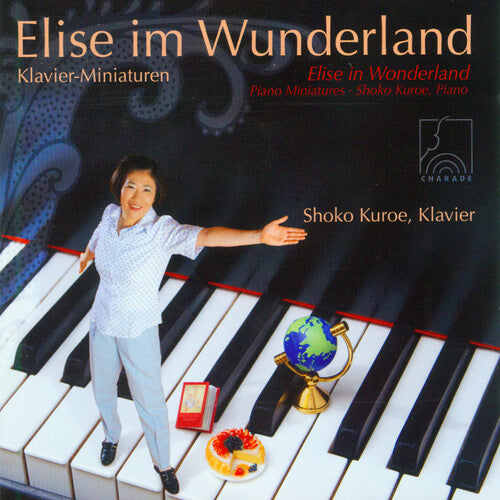 Kuroe,shoko - Elise In Wonderland (piano Miniatures For Children - Music CD