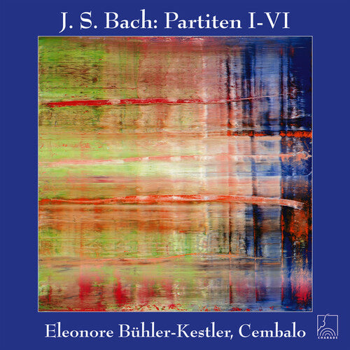 Kestler,eleonore Buhler - J.s. Bach: Partitas, Bwv 825-830 - Music CD