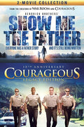 Show Me The Father / Courageous Legacy - Show Me The Father / Courageous Legacy - DVD