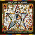 Earle,steve - I'll Never Get Out Of This World Alive - Vinyl Record