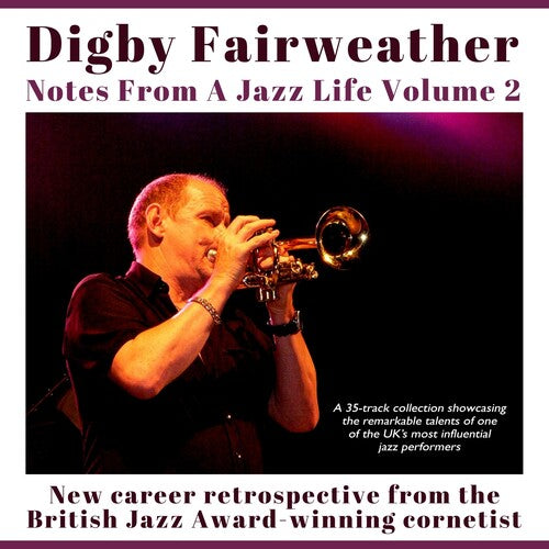 Fairweather,digby - Notes From A Jazz Life Vol. 2 - Music CD