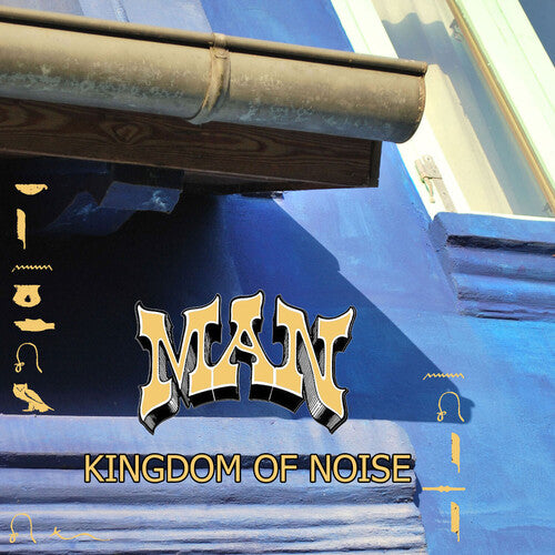Man - Kingdom Of Noise - Music CD