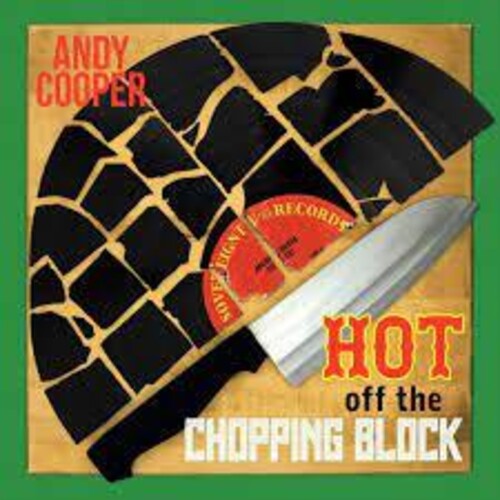 Cooper,andy - Hot Off The Chopping Block - Vinyl Record