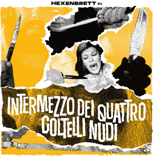 Hexenbrett - Intermezzo Dei Quattro Coltelli Nudi - Music CD