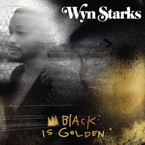 Starks,wynn - Black Is Golden - Music CD
