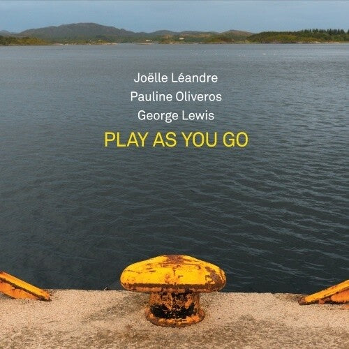 Leandre Joelle / Oliveros,pauline / Lewis,george - Play As You Go - Music CD