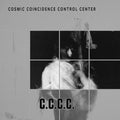 C.c.c.c. - Cosmic Coincidence Control Center - Vinyl Record