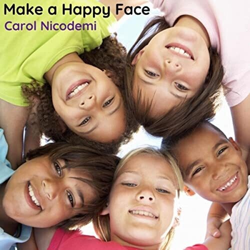 Nicodemi,carol - Make A Happy Face - Music CD