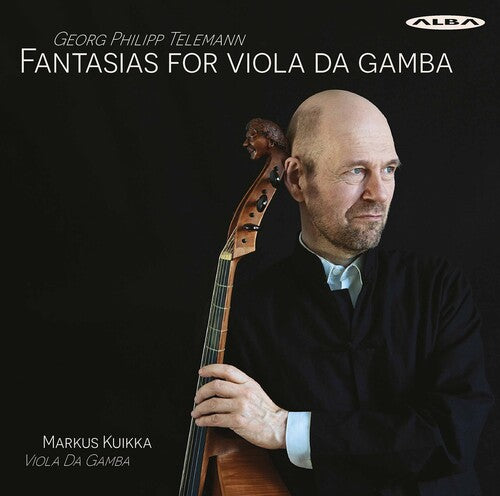 Telemann / Kuikka - Fantasias For Viola Da Gamba - Music CD
