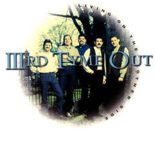 Third Tyme Out - Living On The Other Side - Music CD